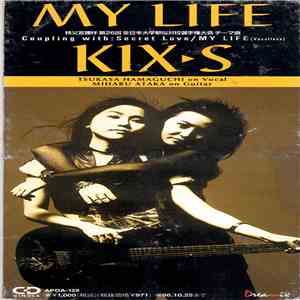 KIX-S - My Life