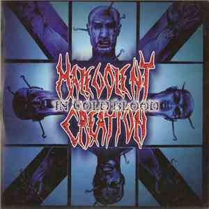 Malevolent Creation - In Cold Blood
