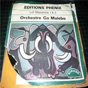 Orchestre G.O Malebo - Luti Massamba 1 / Luti Massamba 2