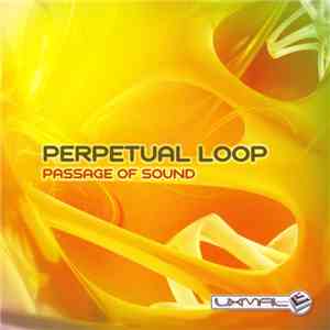 Perpetual Loop - Passage Of Sound