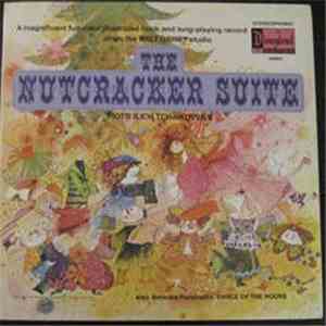 Pyotr Ilyich Tchaikovsky - The Nutcracker Suite