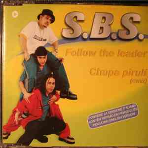 S.B.S.  - Follow The Leader