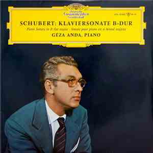 Schubert - Géza Anda - Klaviersonate B-Dur