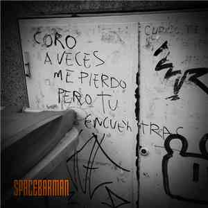 Spacebarman - A Veces Me Pierdo - EP