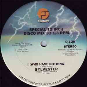 Sylvester - I (Who Have Nothing)