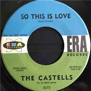 The Castells - So This Is Love