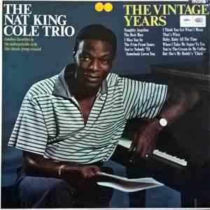 The Nat King Cole Trio - The Vintage Years
