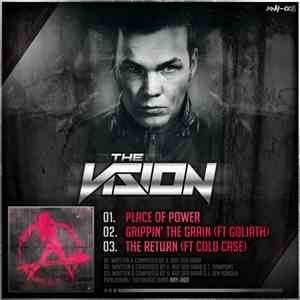 The Vision  - Place Of Power / Grippin The Grain / The Return