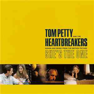 Tom Petty And The Heartbreakers - She's The One - Songs And Music From The  ...