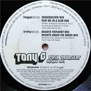 Tony C - Push Yourself (Right Up)