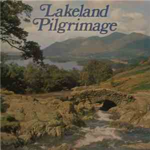 Various - Lakeland Pilgrimage