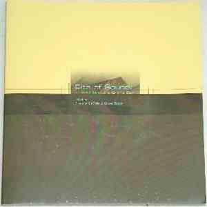 Various - Site Of Sound: Of Architecture & The Ear