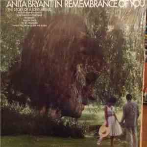 Anita Bryant - In Remembrance Of You (The Story Of A Love Affair)