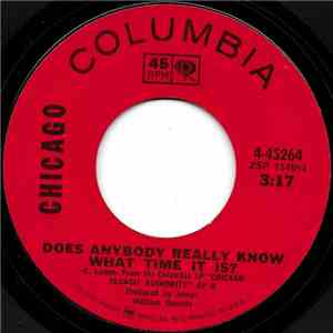 Chicago  - Does Anybody Really Know What Time It Is? / Listen