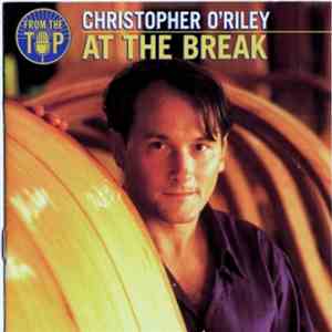 Christopher O'Riley - At The Break