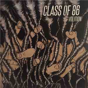 Class Of 86 - Volition