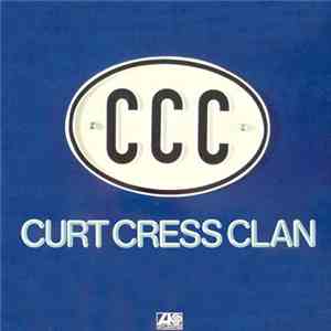 Curt Cress Clan - CCC