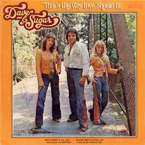 Dave & Sugar - That's The Way Love Should Be
