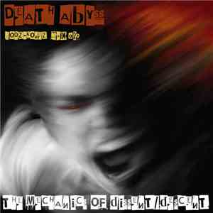 Death Abyss - The Mechanics of Dissent/Descent