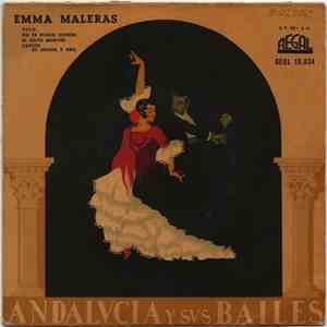 Emma Maleras - Andalucia Y Sus Bailes