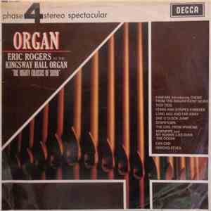 Eric Rogers  - At The Kingsway Hall Organ 
