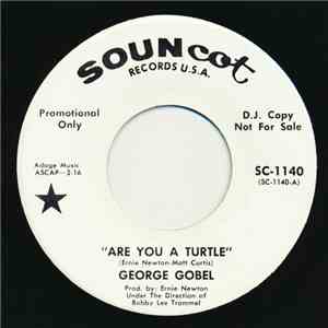 George Gobel - Are You A Turtle / Old Sam