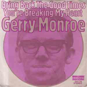 Gerry Monroe - Bring Back The Good Times