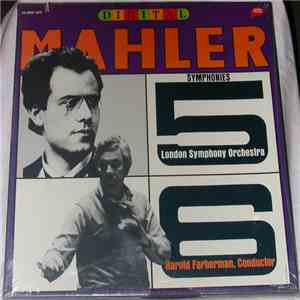 Gustav Mahler - Symphonies Nos. 5 & 6