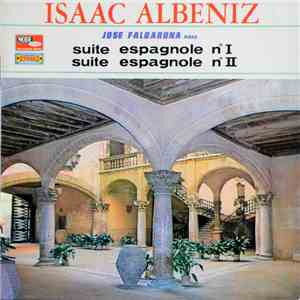 Isaac Albéniz, José Falgarona - Suite Espagnole No I & II