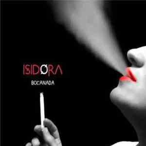 Isidora  - Bocanada