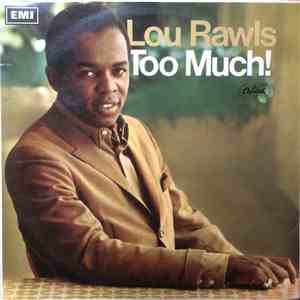 Lou Rawls - Too Much!