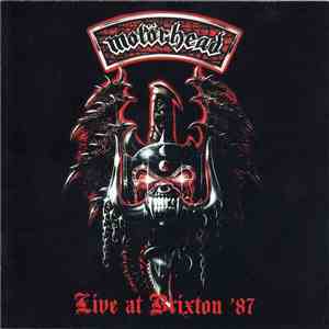 Motörhead - Live At Brixton '87