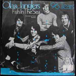 Ola & Janglers - 96 Tears / Fish In The Sea
