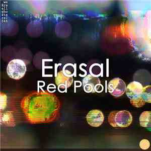 Red Pools - Erasal
