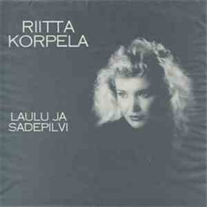 Riitta Korpela - Laulu Ja Sadepilvi