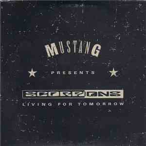 Scorpions - Living For Tomorrow