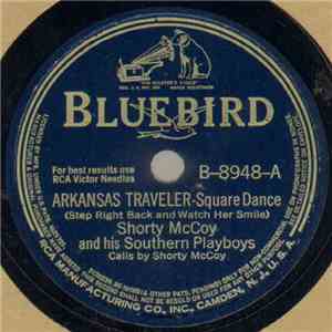 Shorty McCoy And His Southern Playboys - Arkansas Traveler / The Big Eared  ...