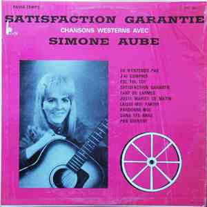 Simone Aubé - Satisfaction Garantie, Chansons Westerns