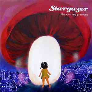 The Evening Primrose - Stargazer