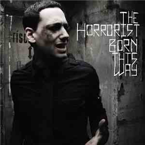 The Horrorist - Born This Way