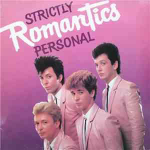 The Romantics - Strictly Personal