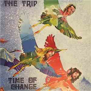 The Trip  - Time Of Change