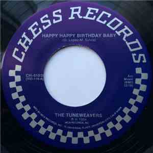 The Tuneweavers / The Miracles - Happy Happy Birthday Baby / Bad Girl