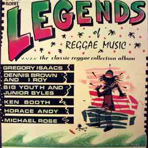 Various - Legends Of Reggae Music (The Classic Reggae Collection Album)