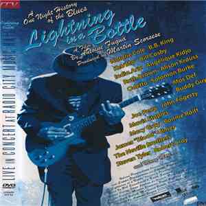 Various - Lightning In A Bottle - A One Night History Of The Blues