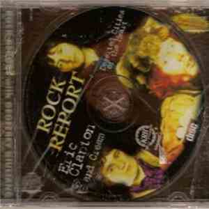 Various - Rock Report With Geoffrey Giuliano: Eric Clapton And Cream - Dese ...