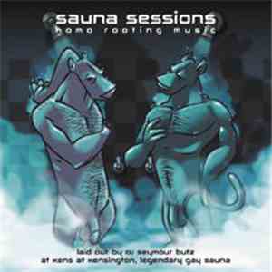 Various - Sauna Sessions - Homo Rooting Music