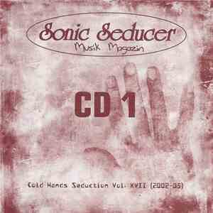Various - Sonic Seducer Cold Hands Seduction Vol. XVII