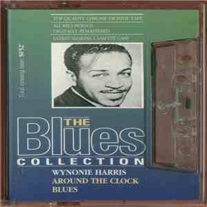 Wynonie Harris - Around The Clock Blues