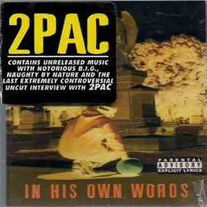 2Pac - In His Own Words